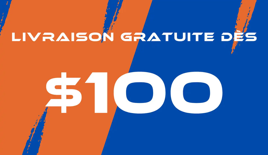 Texte en français et en anglais affichant 'LIVRAISON GRATUITE DES 100 $' en lettres blanches sur des sections diagonales orange et bleue.